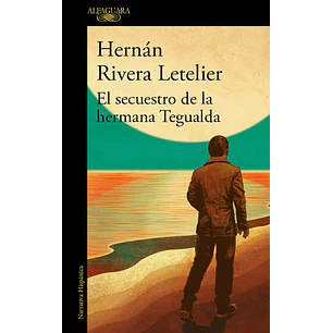 El Secuestro De La Hermana Tegualda