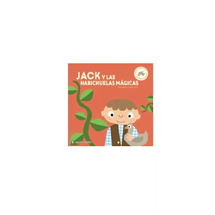 Jack Y Las Habichuelas Mágicas - Clásicos Para Tocar Y Sentir - 