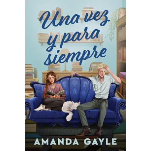 Una Vez Y Para Siempre