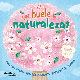 ¿A Qué Huele La Naturaleza?