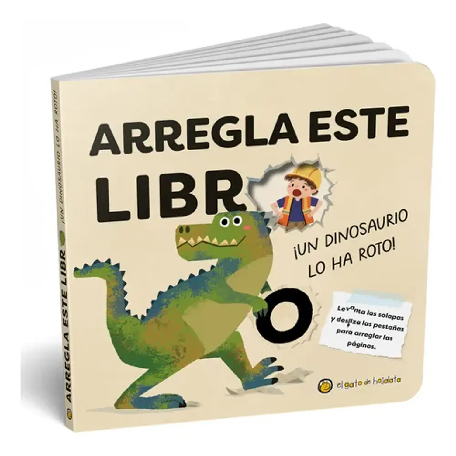 Arregla Este Libro ¡Un Dinosaurio Lo Ha Roto!