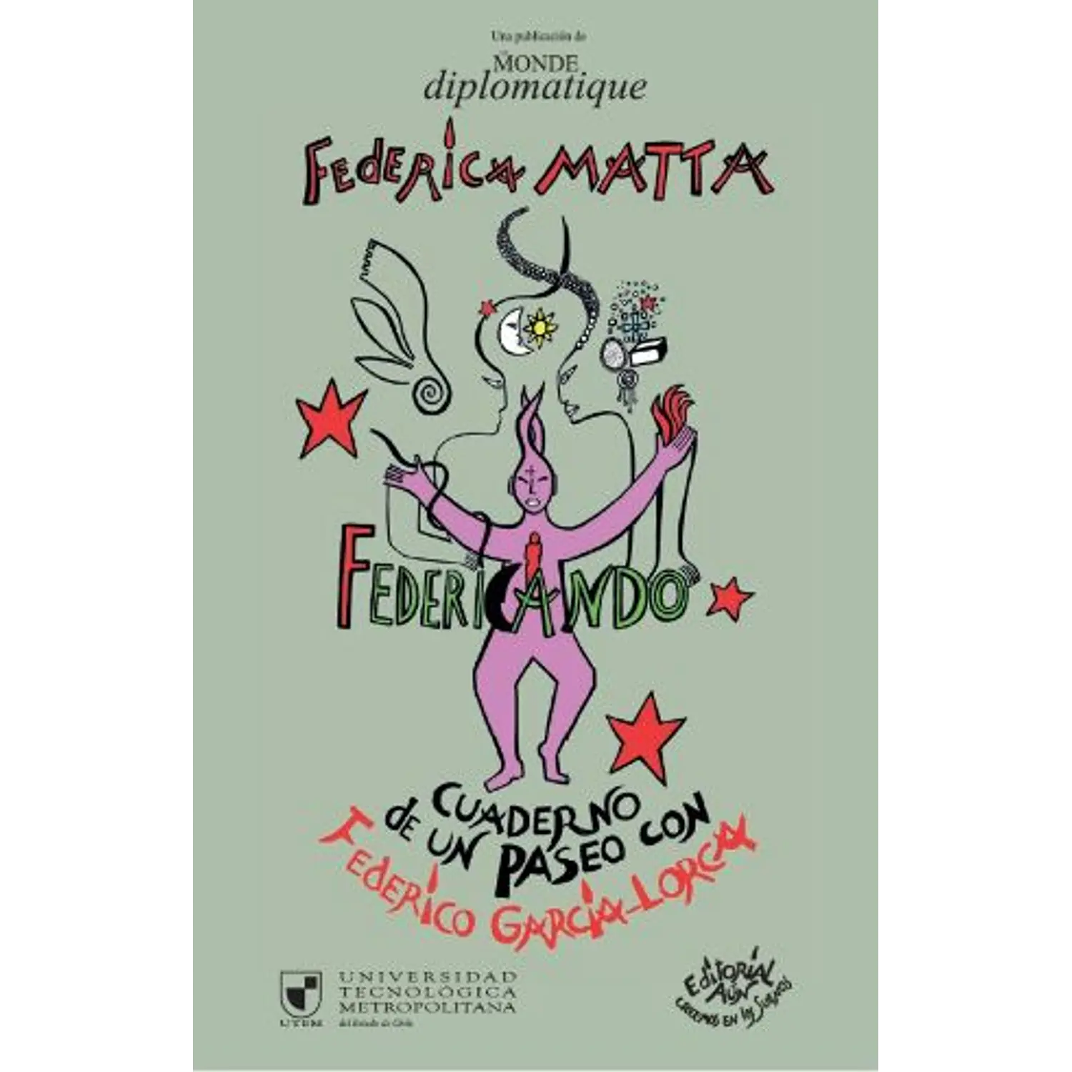 Federicando. Cuaderno De Un Paseo Con Federico García Lorca