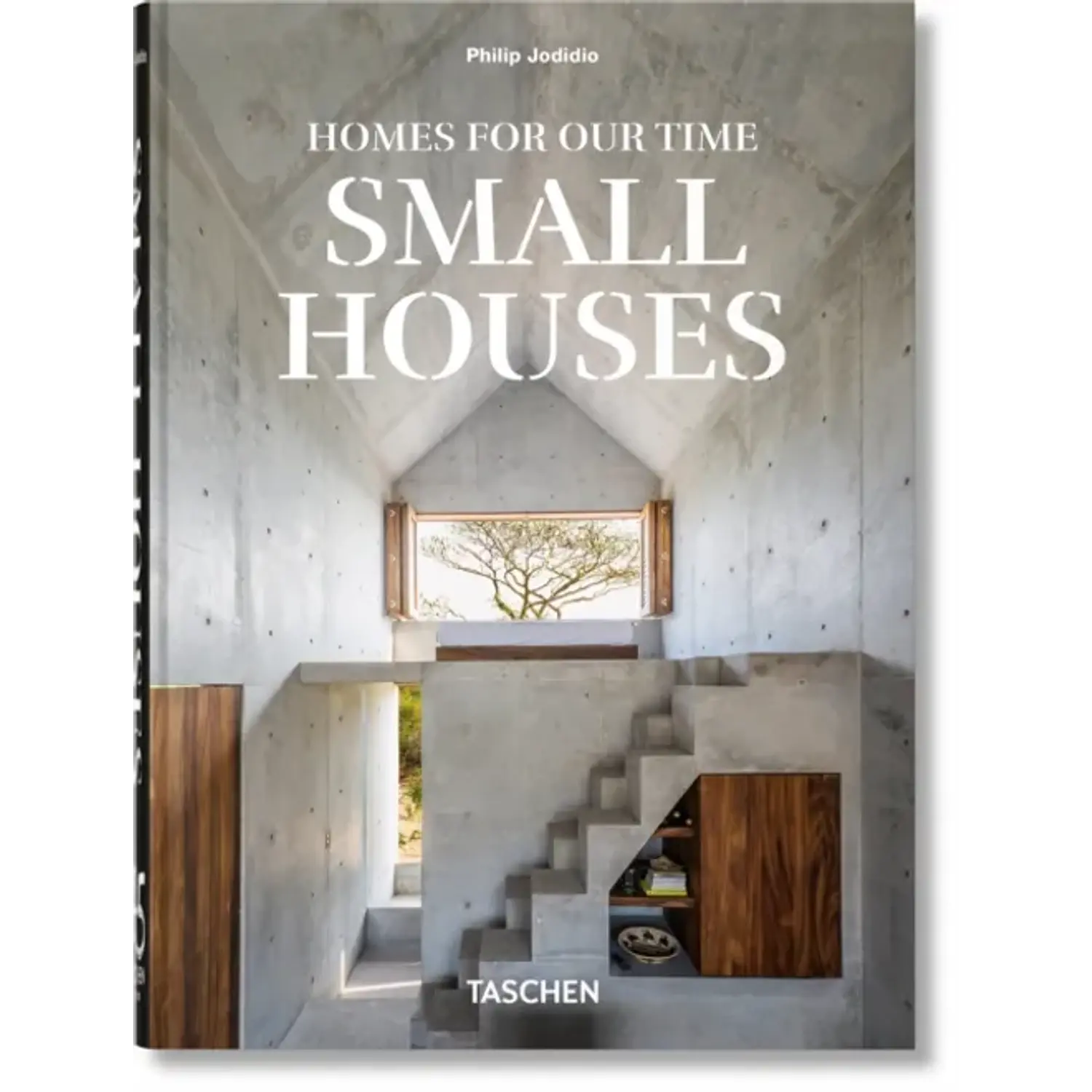 Small Houses - Homes For Our Time