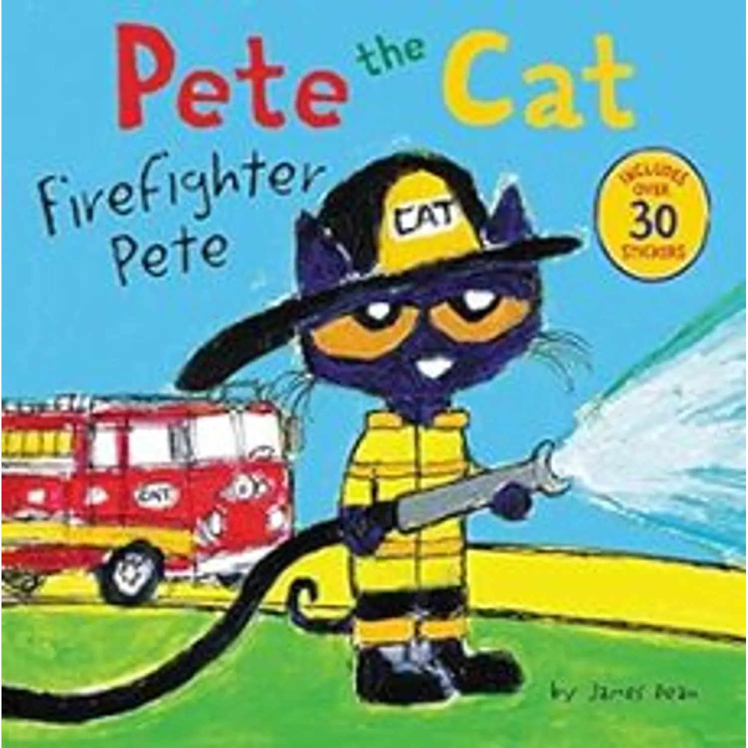 Pete The Cat: Firefighter Pete (En Inglés)