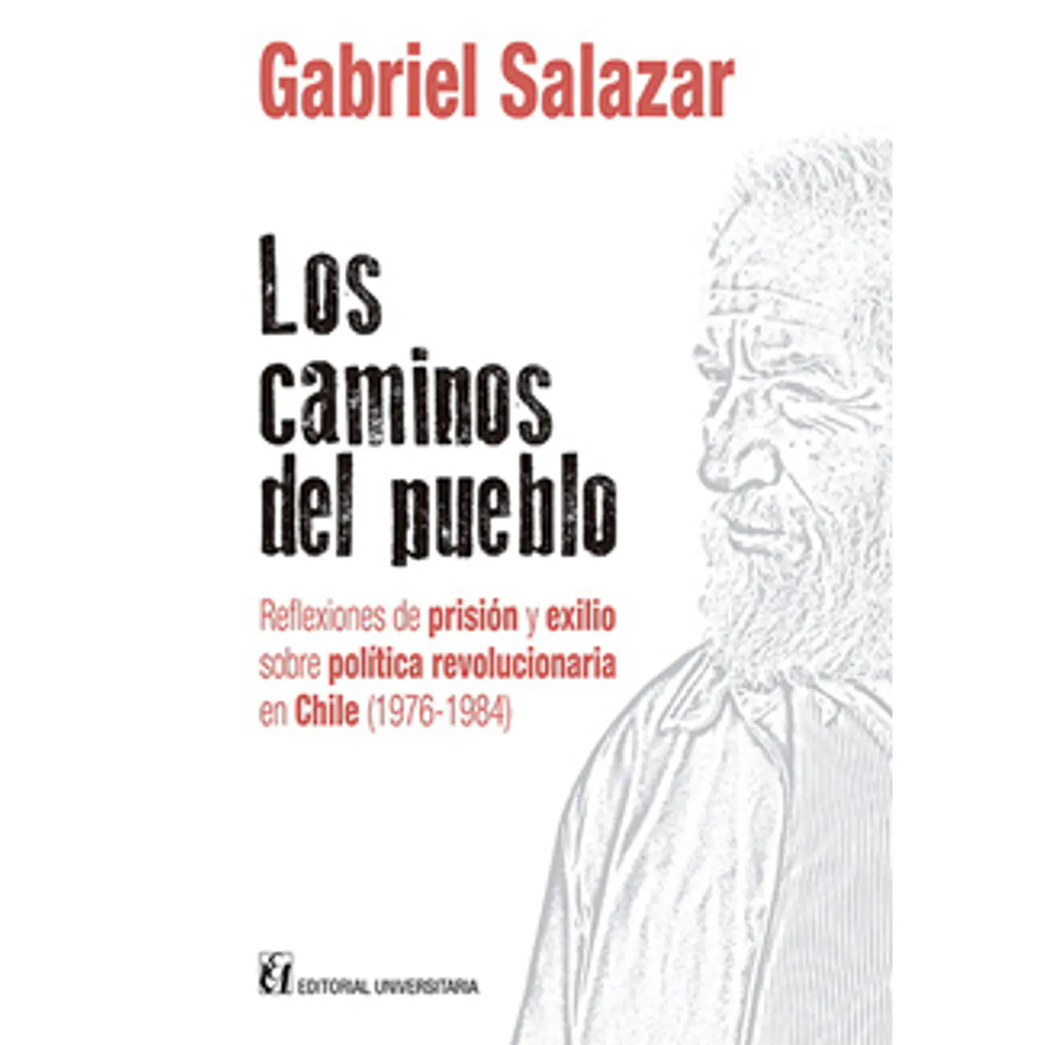 Los Caminos Del Pueblo