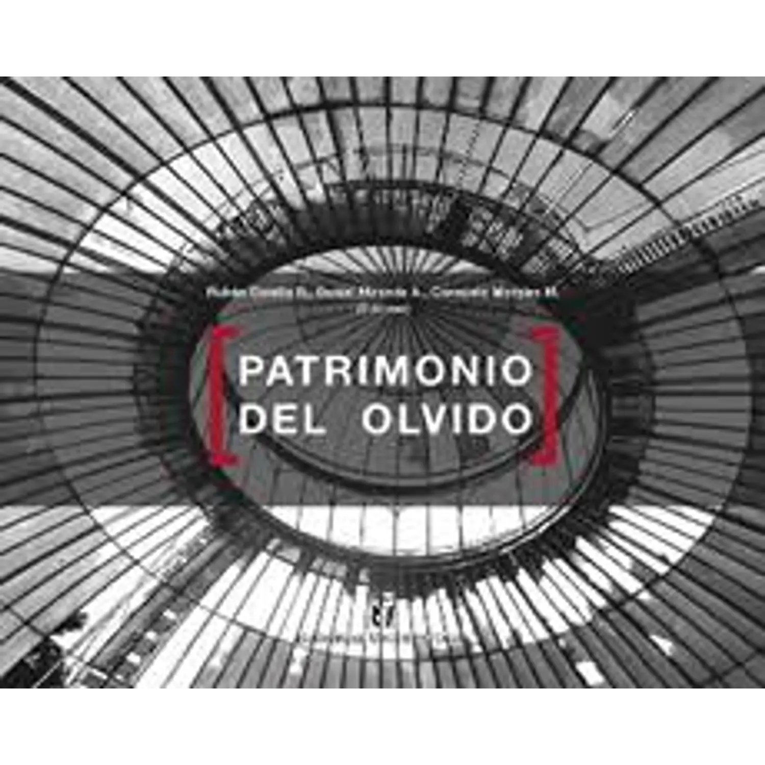 Patrimonio Del Olvido