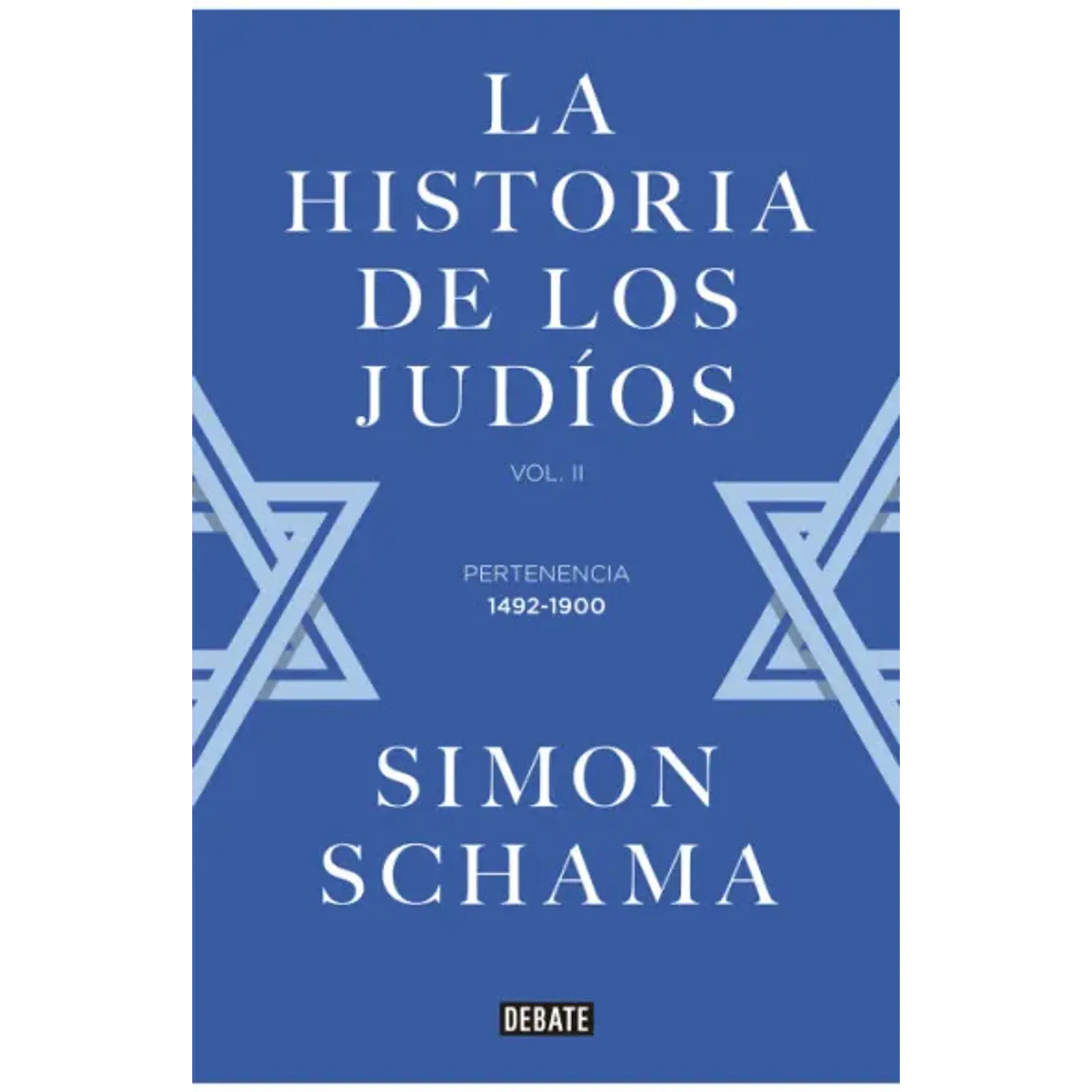 La Historia De Los Judios - Perinencia 1492-1900 (Vol Ii)