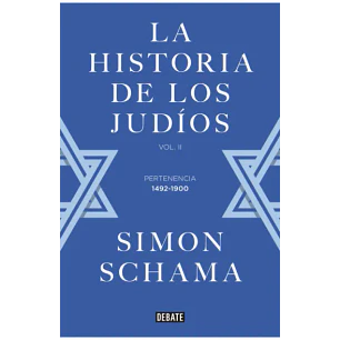 La Historia De Los Judios - Perinencia 1492-1900 (Vol Ii)