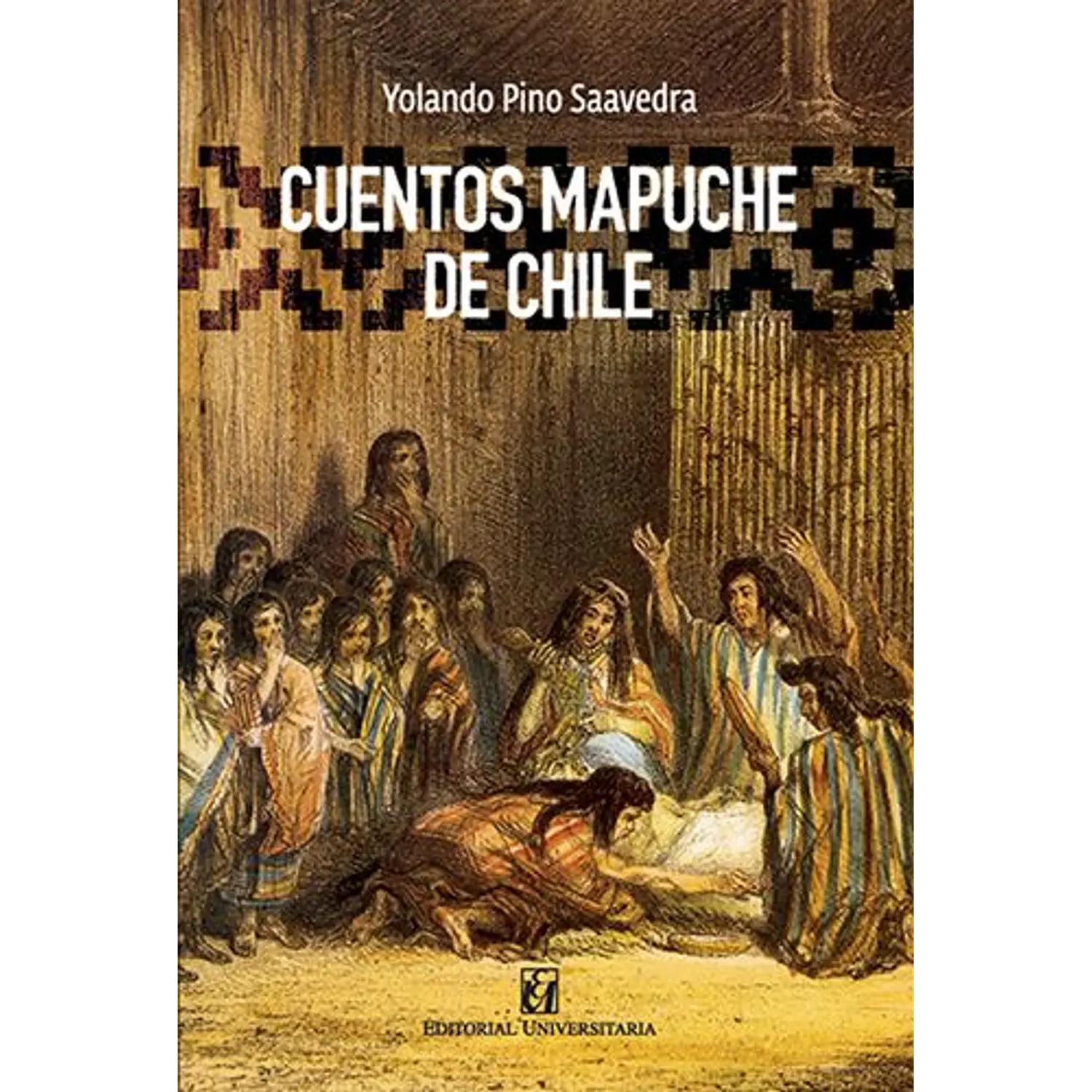 Cuentos Mapuches De Chile