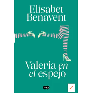 Valeria En El Espejo (Saga 2)  