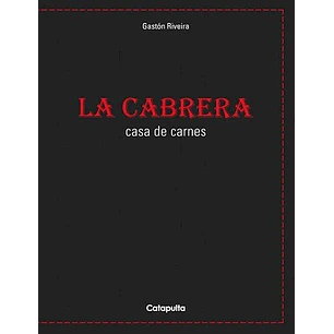 La Cabrera - Casa De Carnes