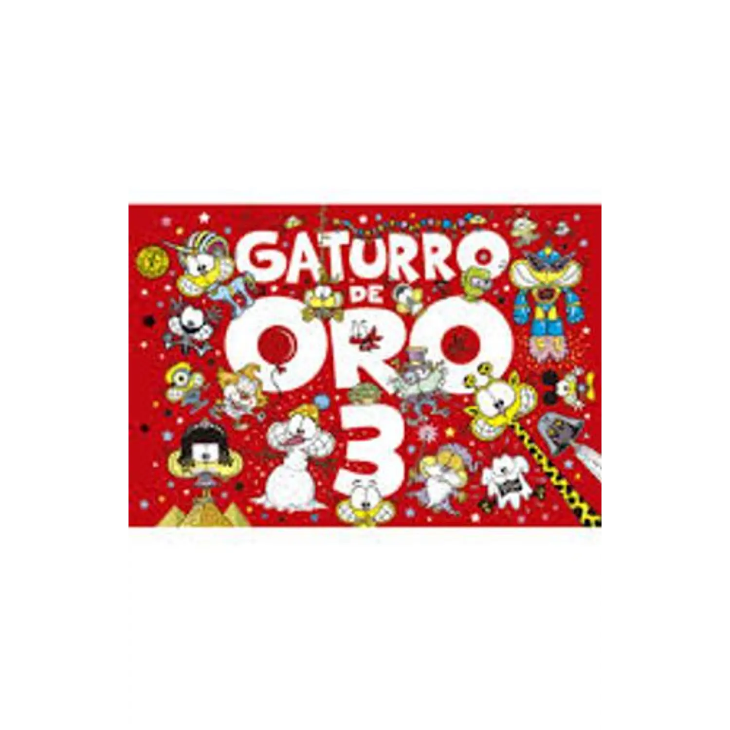 Gaturro De Oro 3