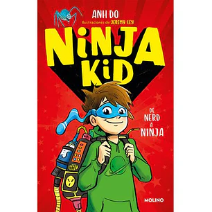 Ninja Kid 1 De Nerd A Ninja