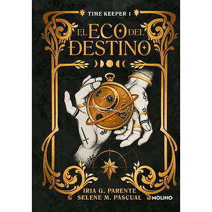 Time Keeper 1 - El Eco Del Destino