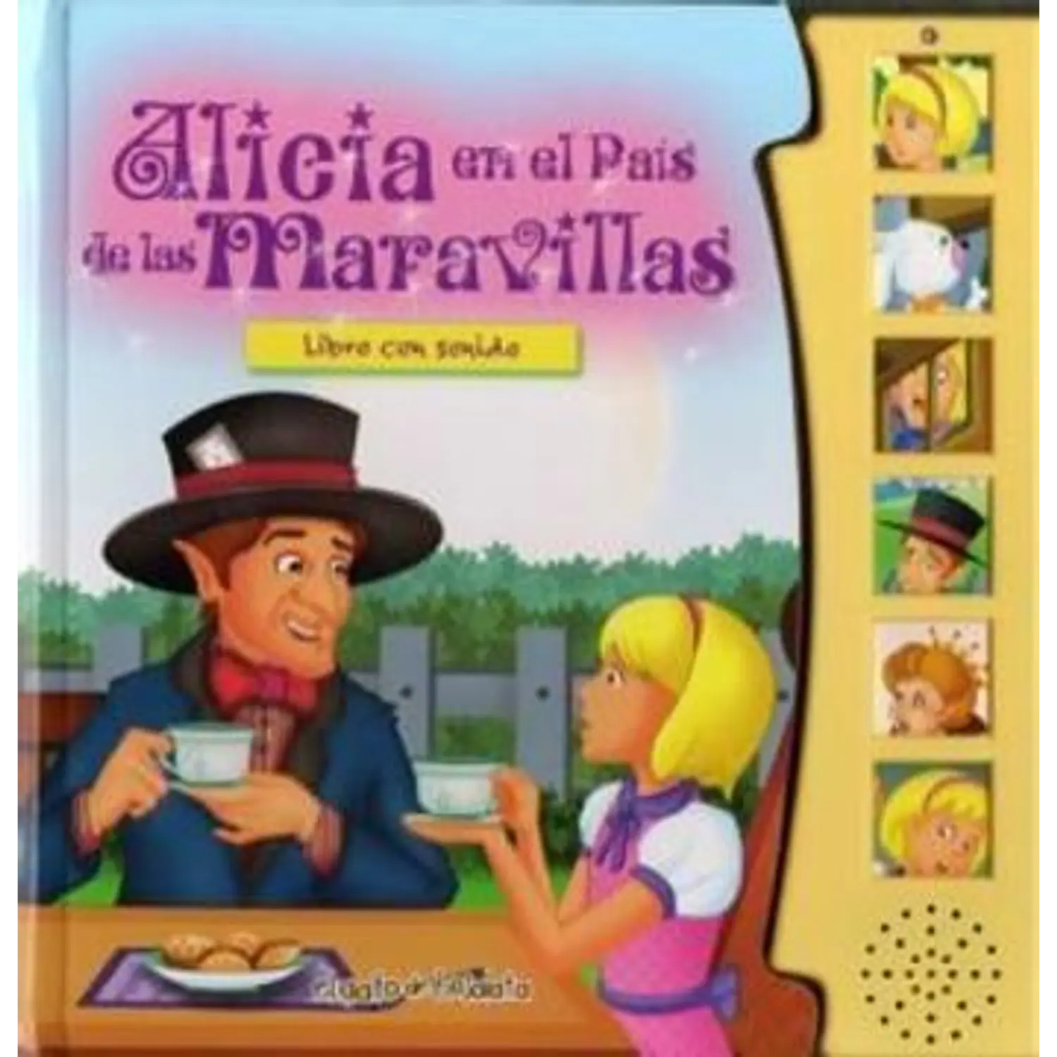 Alicia En El Pais De Las Maravillas (Libro Con Sonido)