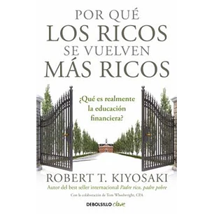 Por Que Los Ricos Se Vuelven Mas Ricos