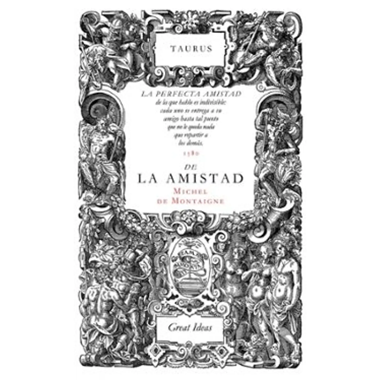 De La Amistad (Great Ideas)