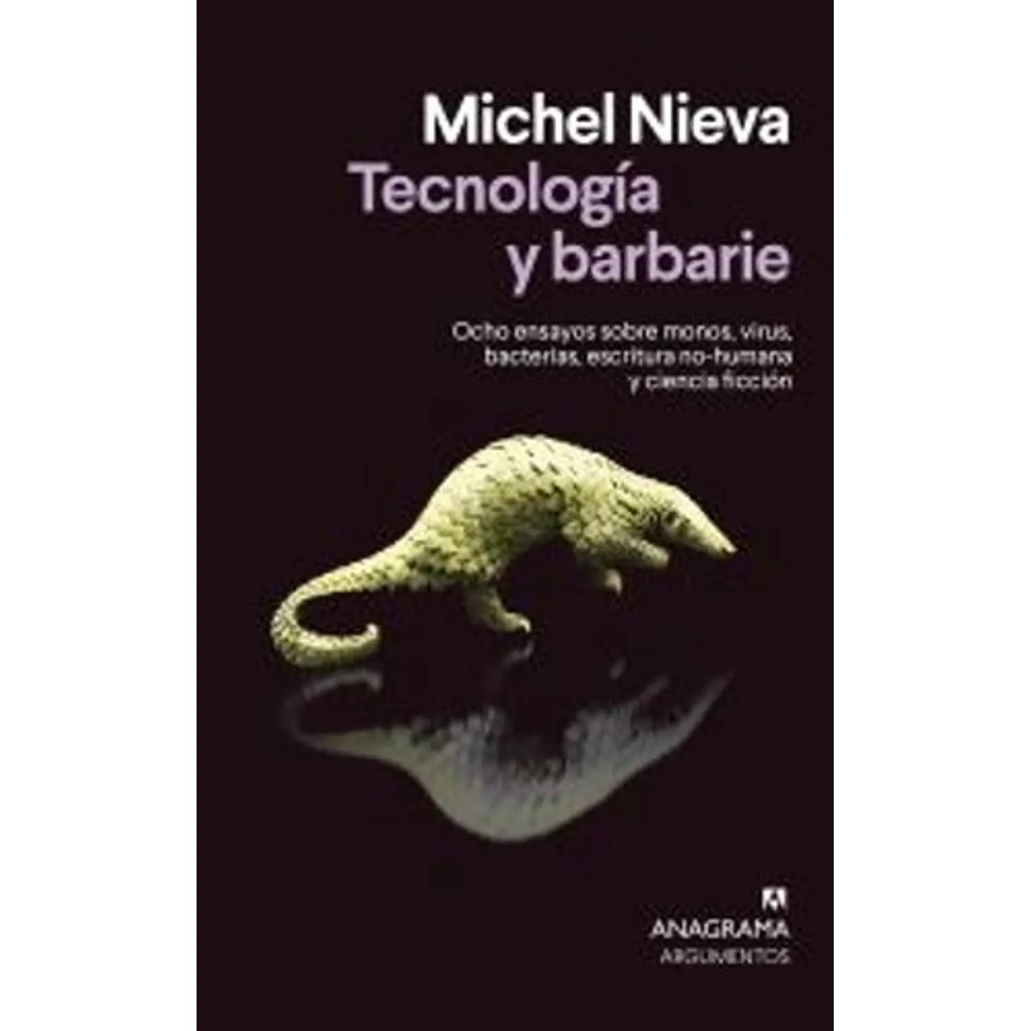 Tecnología Y Barbarie
