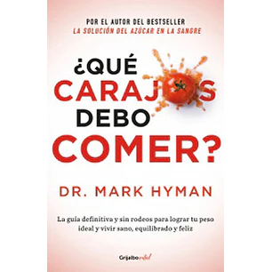 ¿Qué Carajos Debo Comer?
