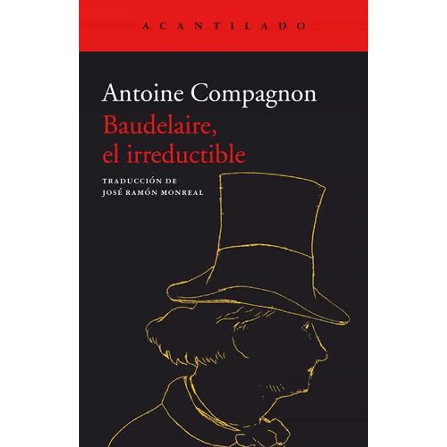 Baudelaire, El Irreductible
