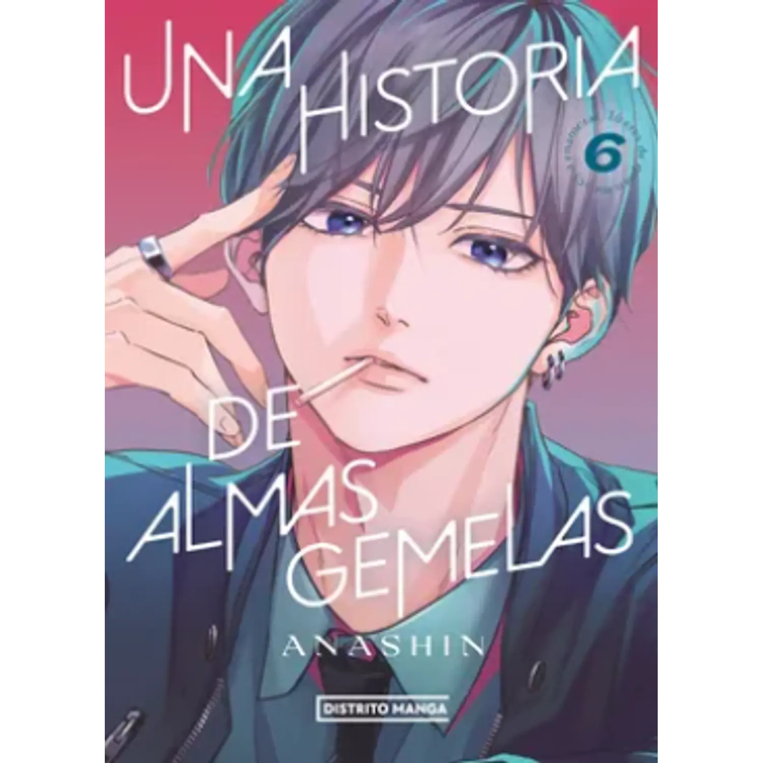 Una Historia De Almas Gemelas #6
