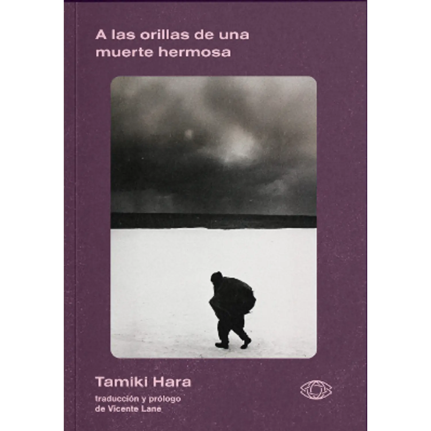 A Las Orillas De Una Muerte Hermosa