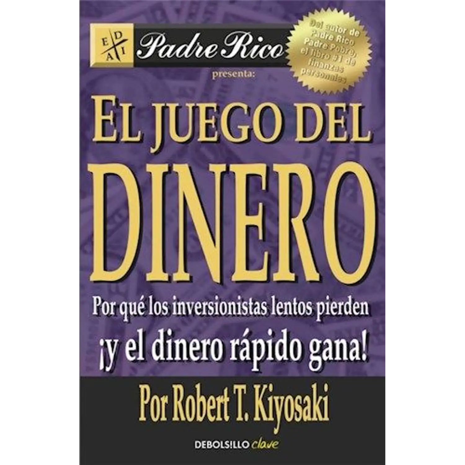 El Juego Del Dinero