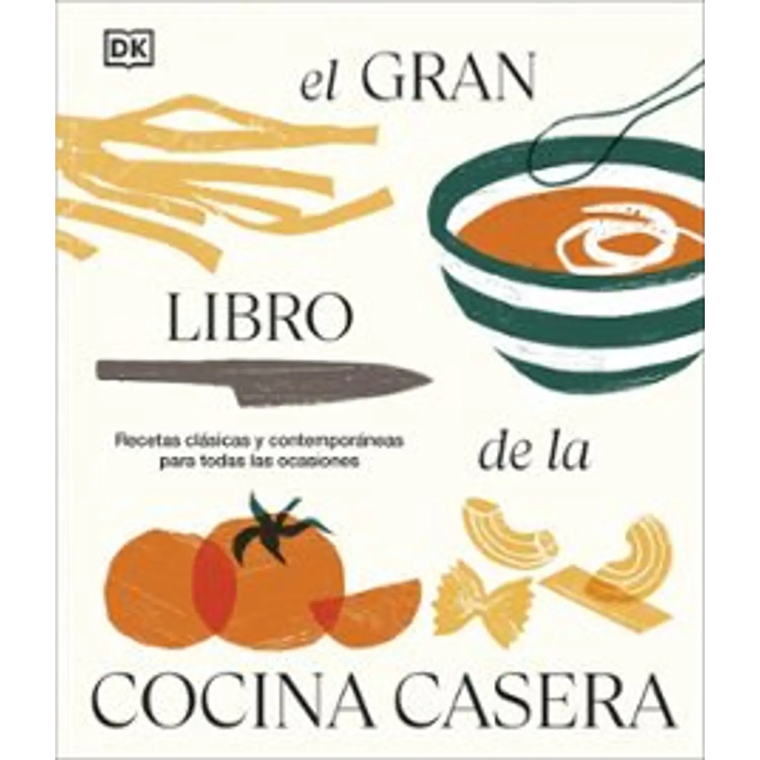 El Gran Libro De La Cocina Casera