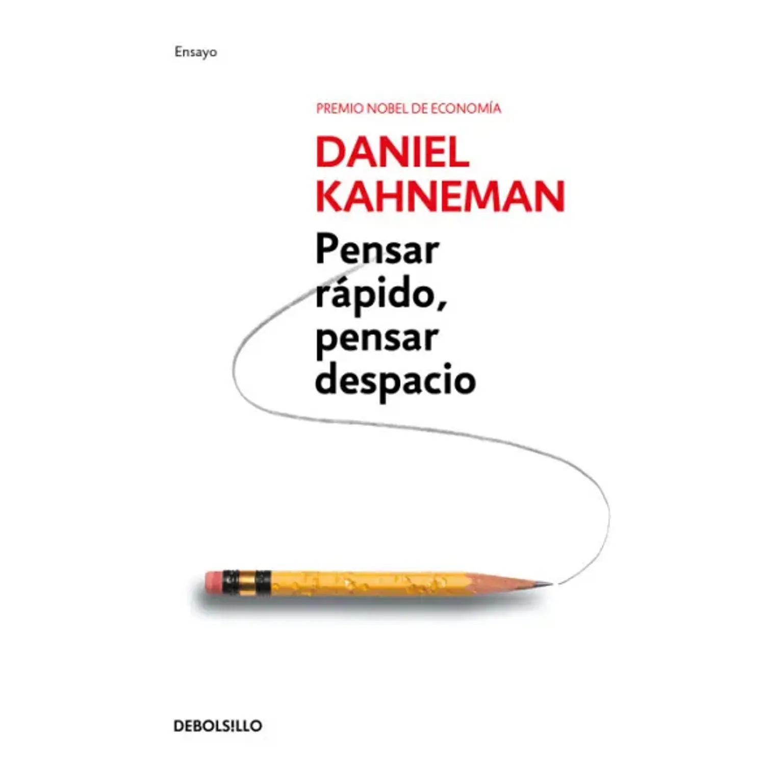 Pensar Rápido, Pensar Despacio