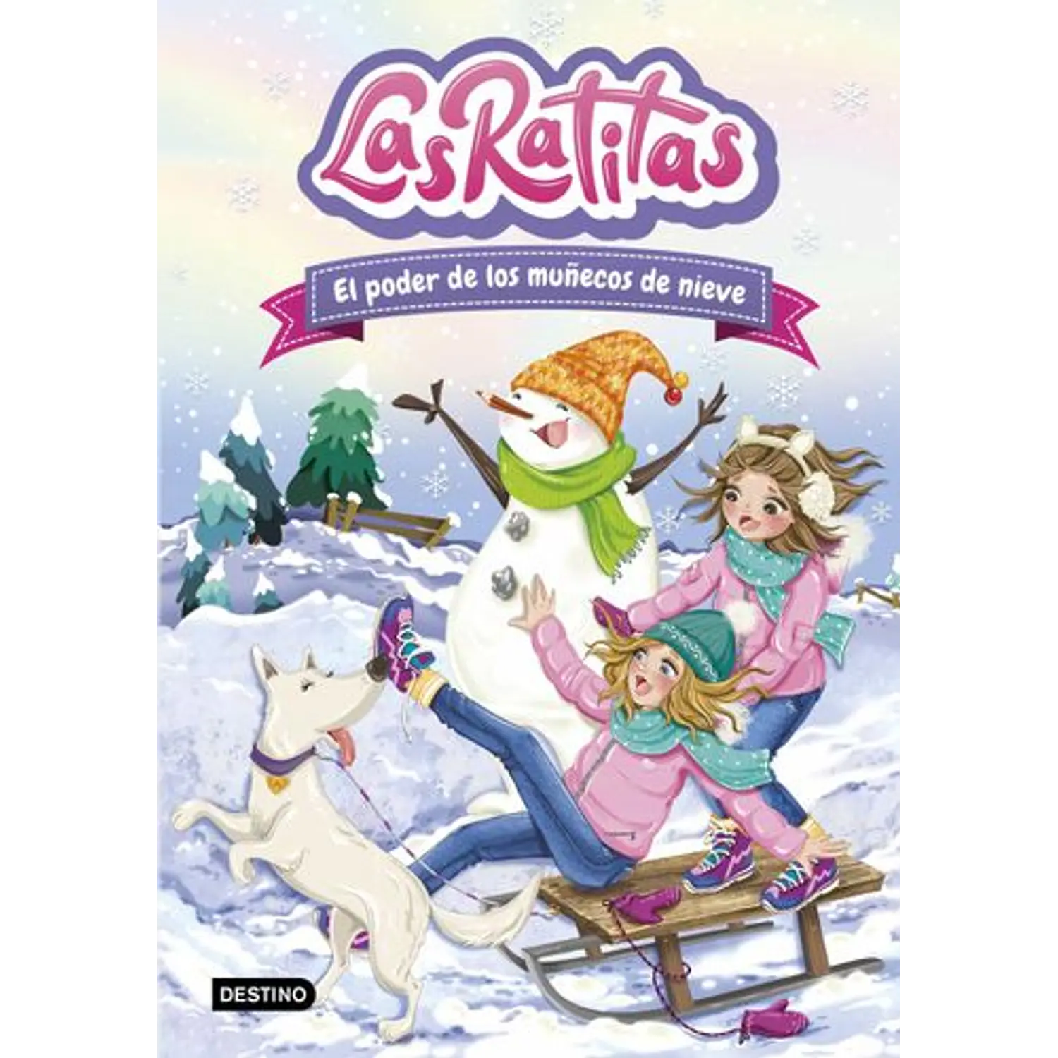 Las Ratitas 6 El Poder De Los Muñecos De Nieve