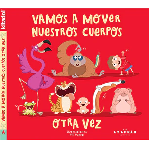 Vamos A Mover Nuestros Cuerpos Otra Vez