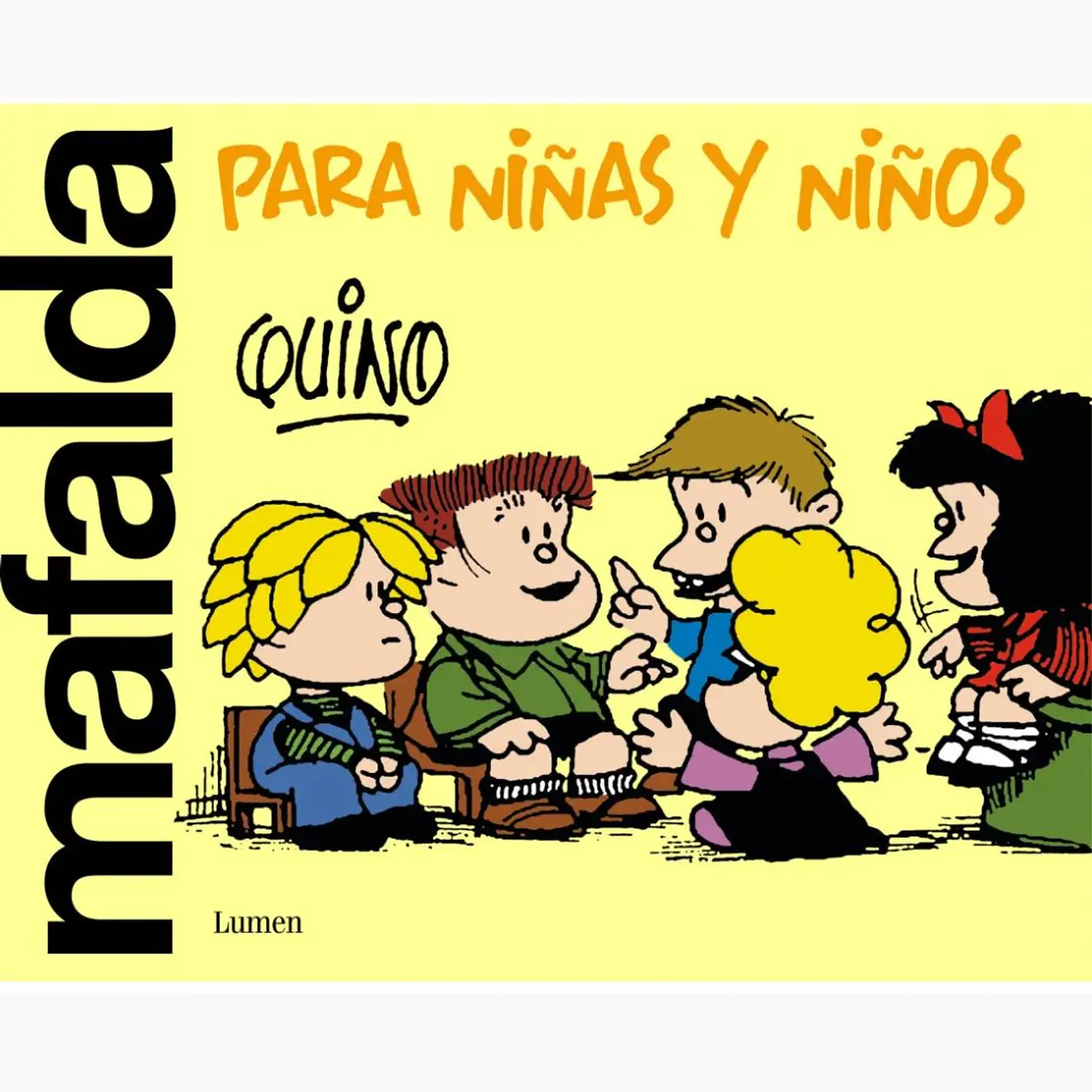 Mafalda Para Niñas Y  Niños