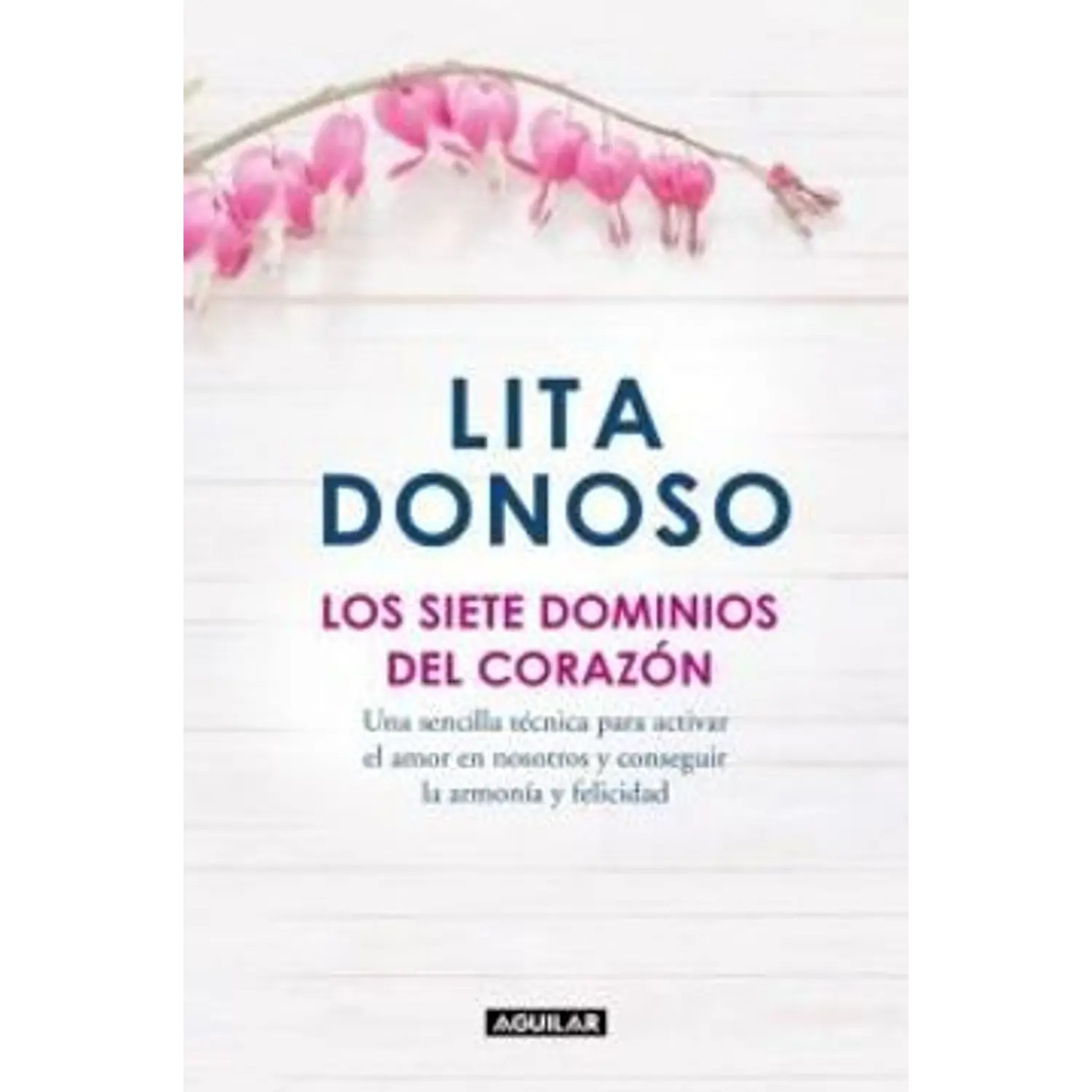 Los Siete Dominios Del Corazón