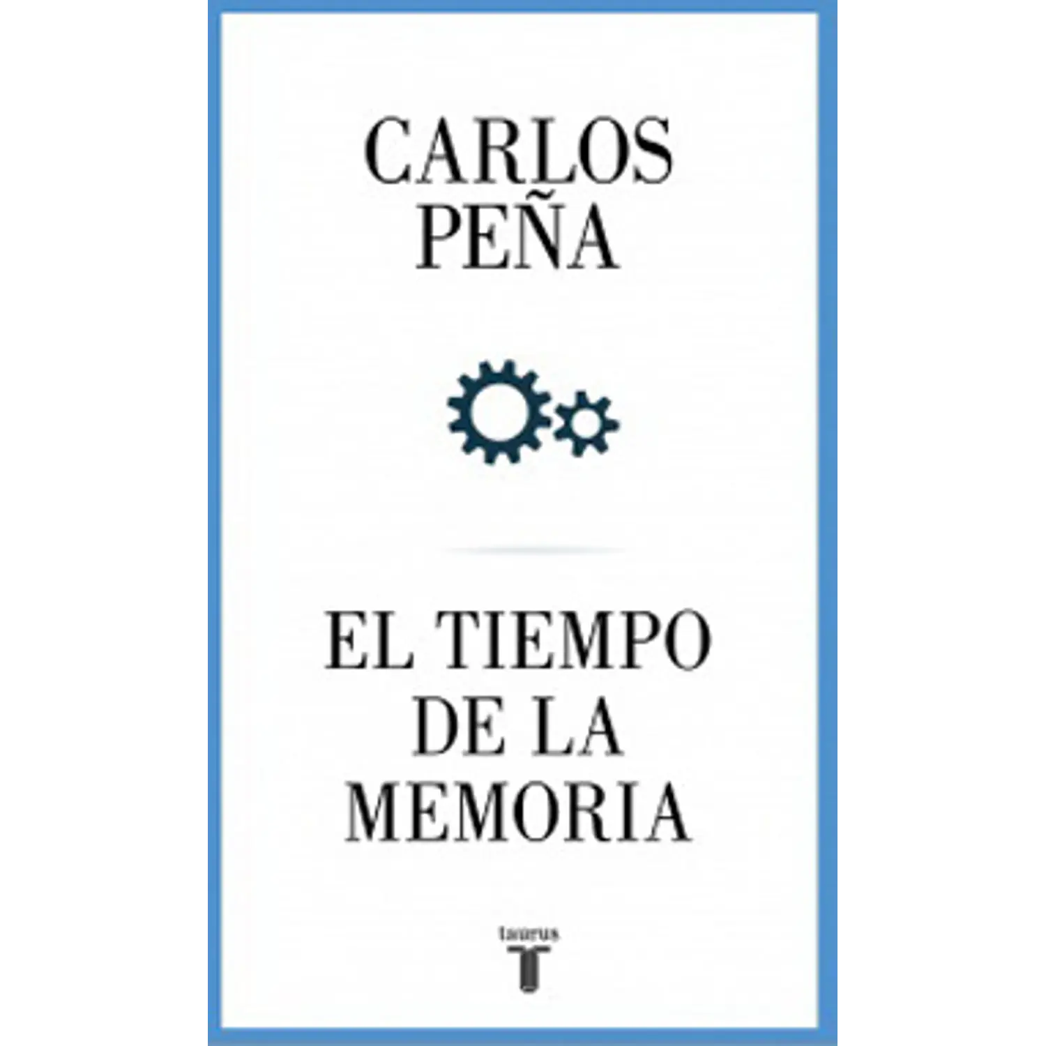 El Tiempo De La Memoria