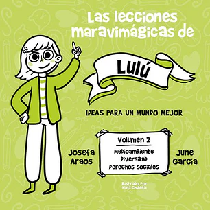 Las Lecciones Maravimágicas De Lulú