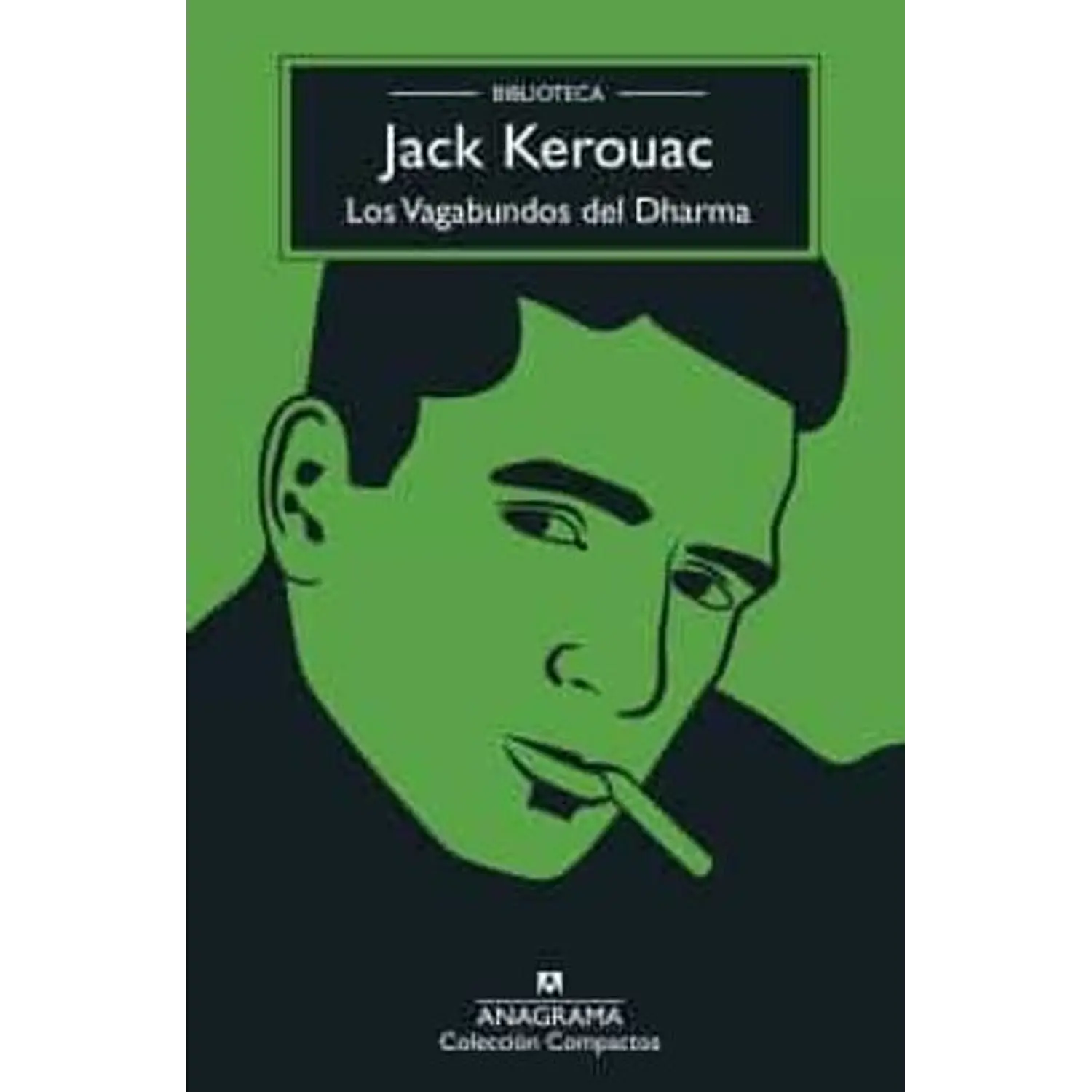 Los Vagabundos Del Dharma