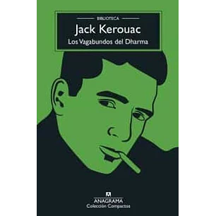 Los Vagabundos Del Dharma