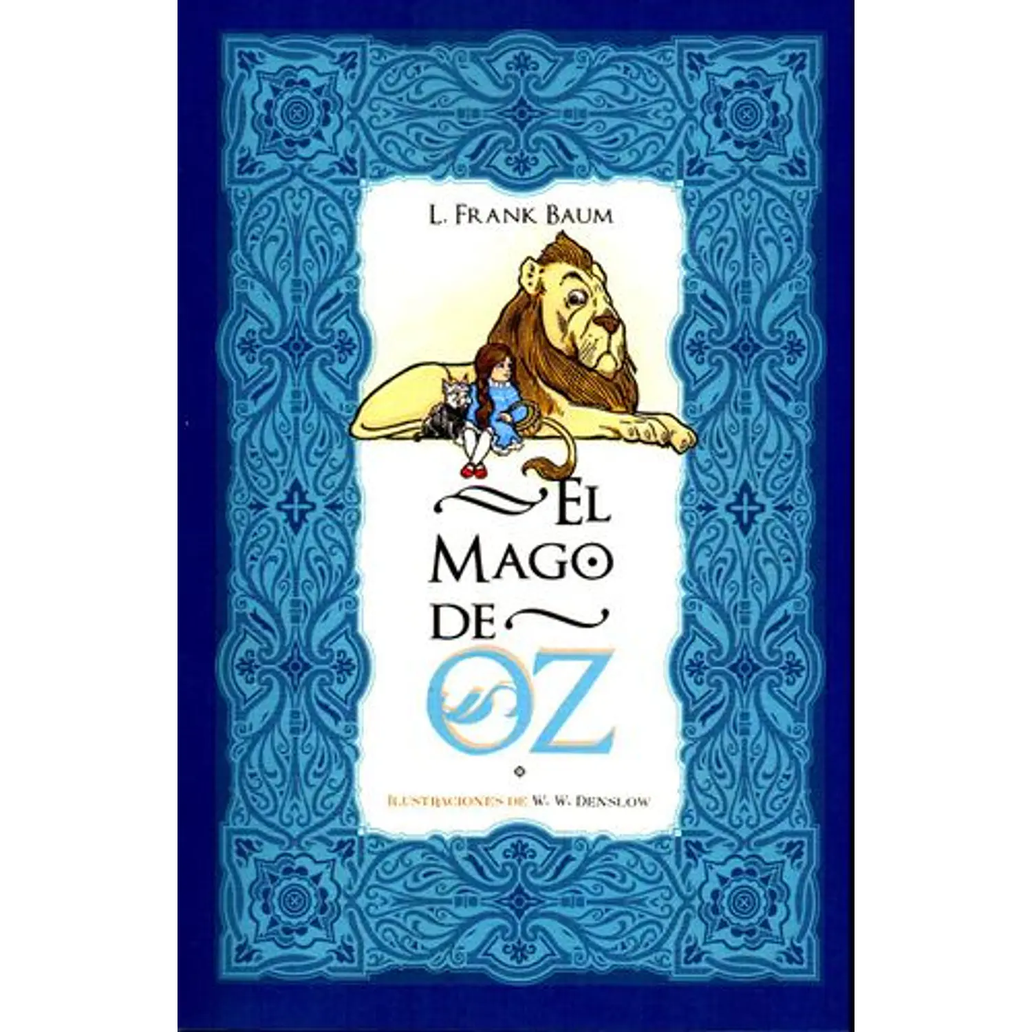 El Mago De Oz