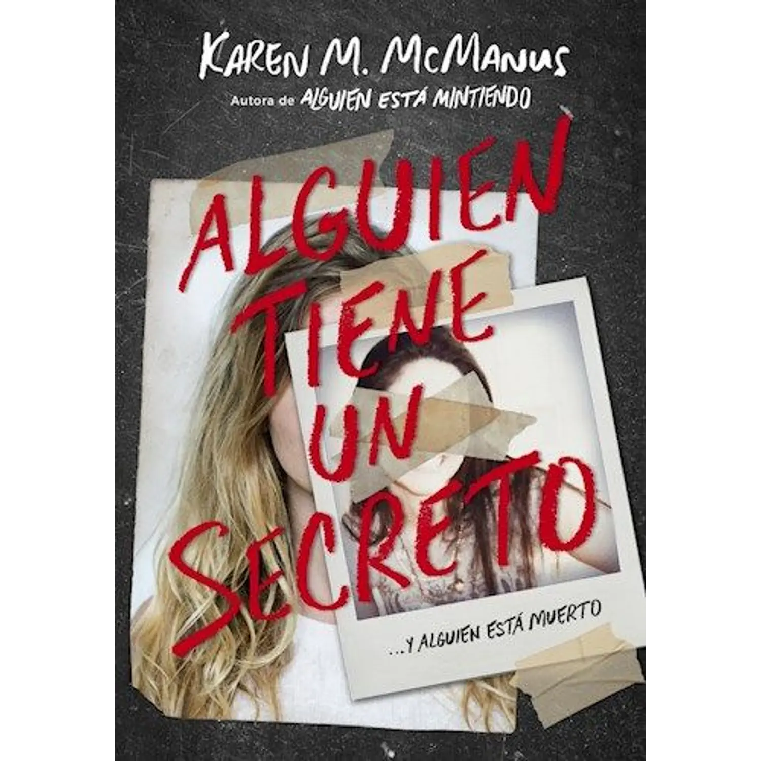 Alguien Tiene Un Secreto