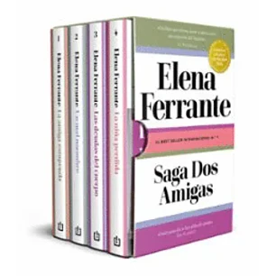 Saga Dos Amigas - Tetralogía Amiga Estupenda - Un Mal Hombre - Las Deudas Del Cuerpo - La Niña Perdida