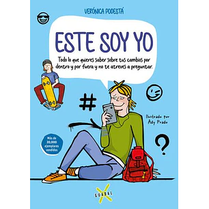 Este Soy Yo - Todo Lo Que Quieres Saber Sobre Tu Cambios Por Dentro Y Por Fuera... 