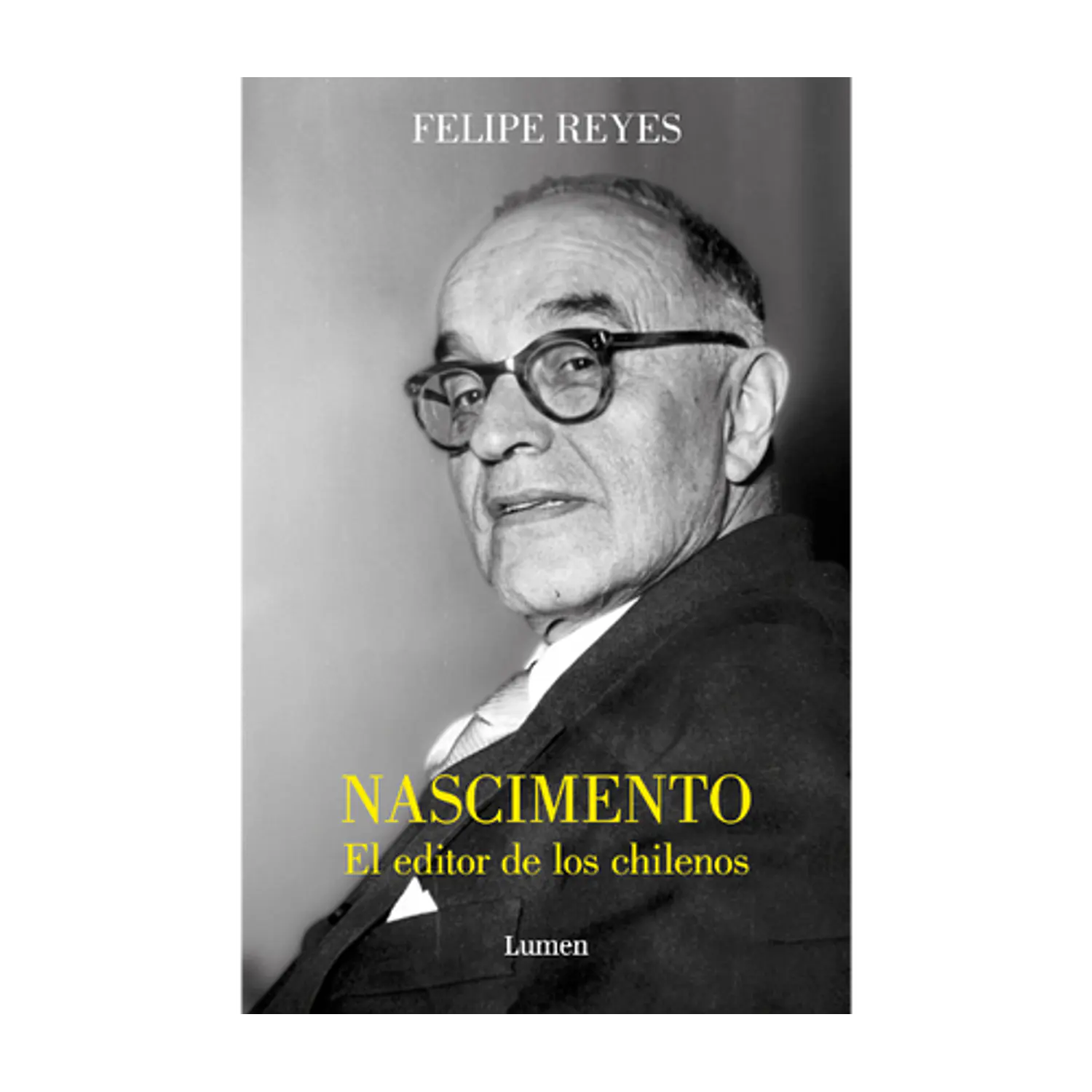 Nascimento. El Editor De Los Chilenos