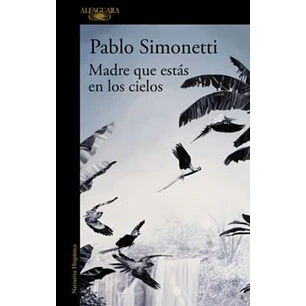 Madre Que Estás En Los Cielos 