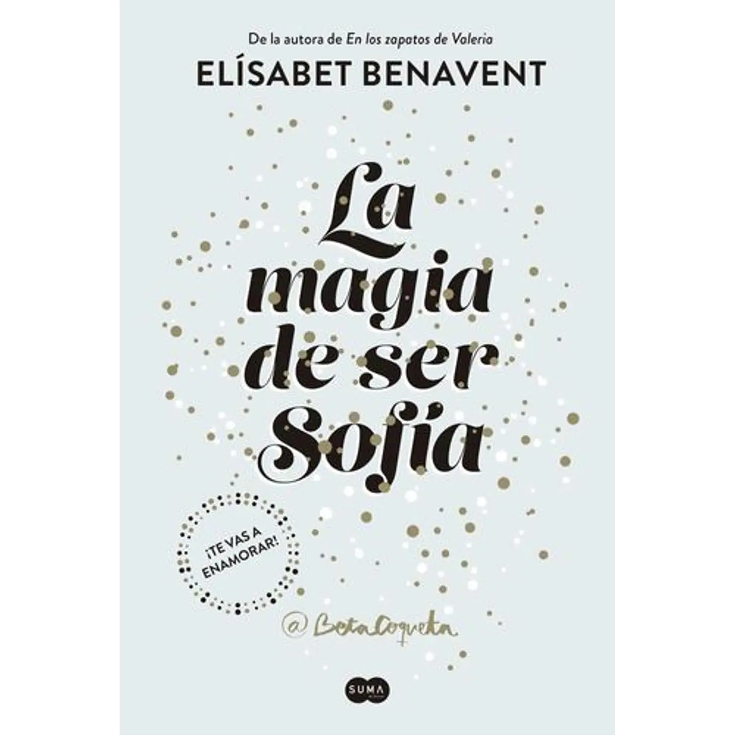 La Magia De Ser Sofía 1