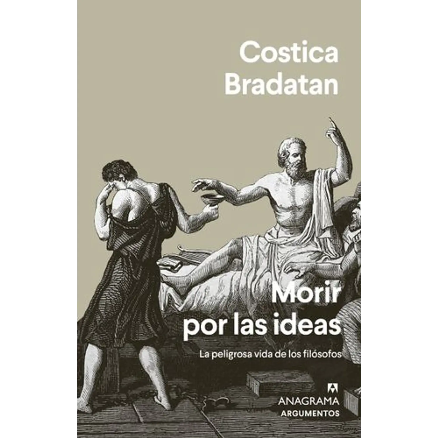 Morir Por Las Ideas