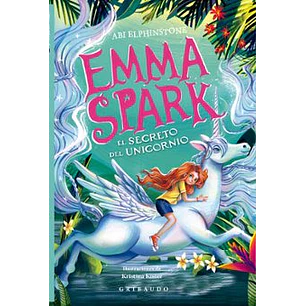 Emma Spark 3 El Secreto Del Unicornio