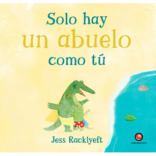 Solo Hay Un Abuelo Como Tú