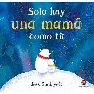 Solo Hay Una Mamá Como Tú