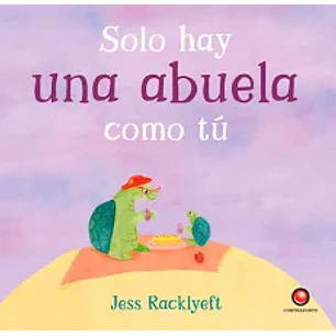 Solo Hay Una Abuela Como Tú