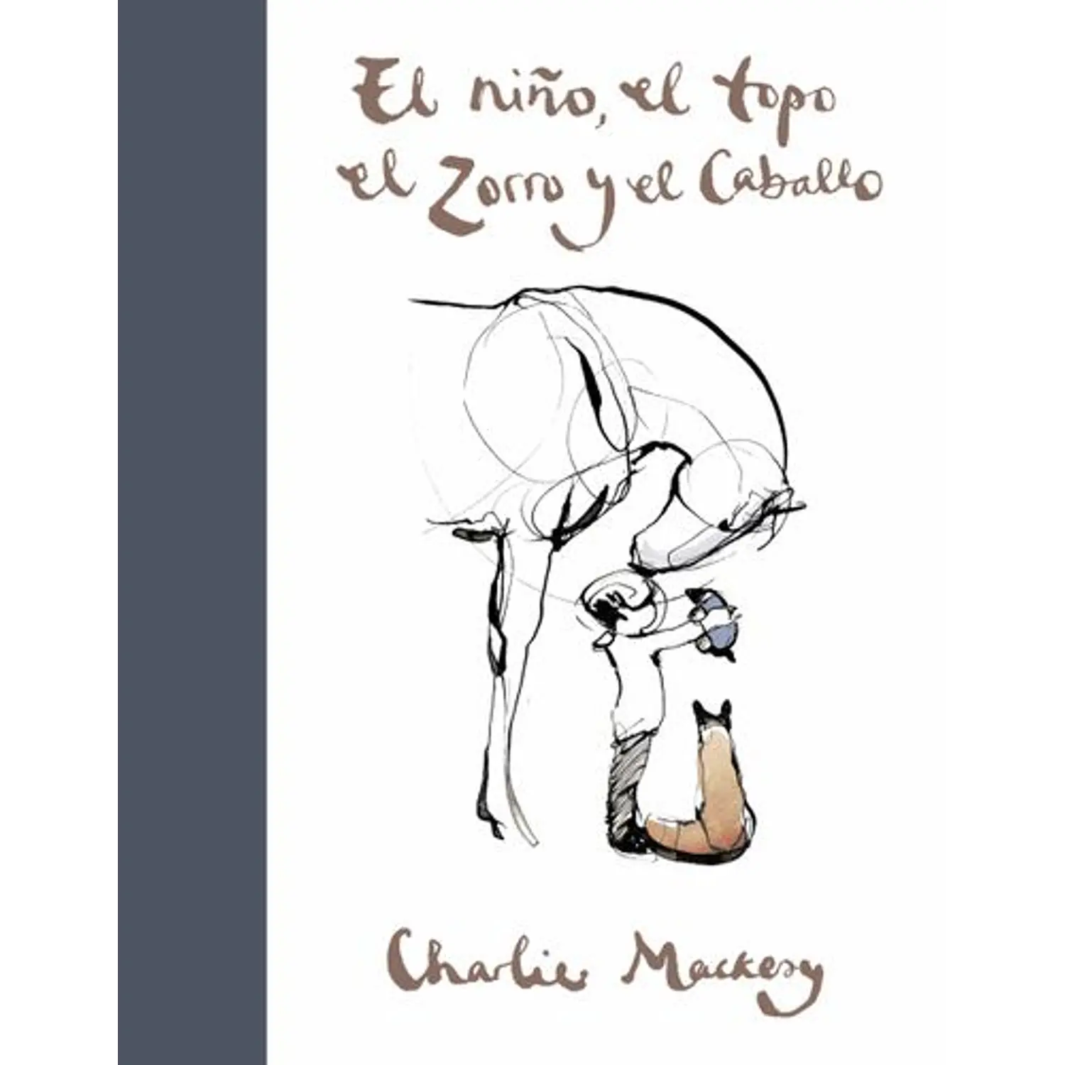 El Niño, El Topo, El Zorro Y El Caballo